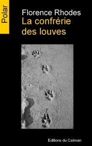 la-confrerie-des-louves-florence-rhodes
