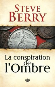 la-conspiration-de-l-ombre-steve-berry