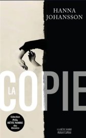 Couverture de La Copie, de Hanna Johansson