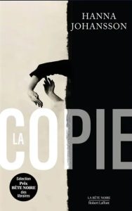 Couverture de La Copie, de Hanna Johansson
