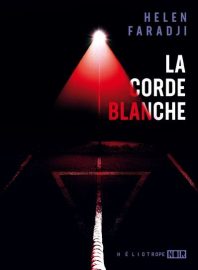 Couverture de La Corde blanche, d'Helen Faradji