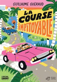 Couverture de La Course impitoyable, de Guillaume Guéraud