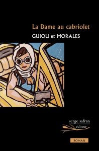 la-dame-au-cabriolet-dominique-guiou-thomas-morales