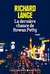 la-dernier-chance-de-rowan-petty-richard-lange