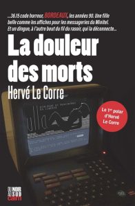 la-douleur-des-morts-herve-le-corre