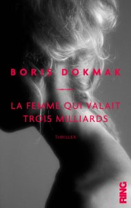 la-femme-qui-valait-trois-milliards-gf