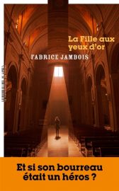 Chronique de La Fille aux yeux d'or, de Fabrice Jambois