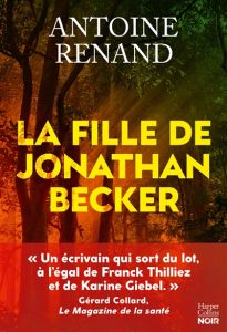 Couverture de La Fille de Jonathan Becker, d'Antoine Renand