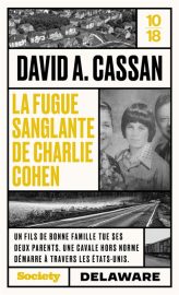Couverture de La Fugue sanglante de Charlie Cohen, de David A. Cassan