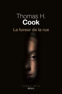 la-fureur-de-la-rue-thomas-h-cook