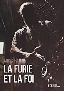 la-fureur-et-la-foi-mikis-fz