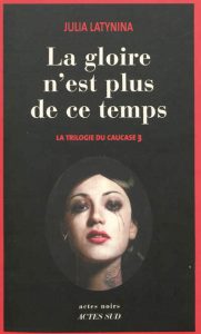 la-gloire-n-est-plus-de-ce-temps-gf