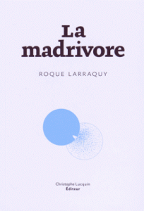 la-madrivore-gf