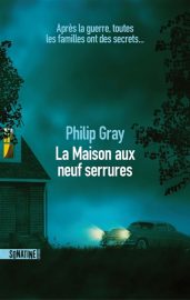Couverture de La Maison aux neuf serrures, de Philip Gray