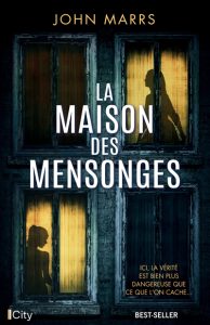 la-maison-des-mensonges-john-marrs