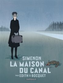 Couverture de La Maison du canal, d'Édith & José-Louis Bocquet