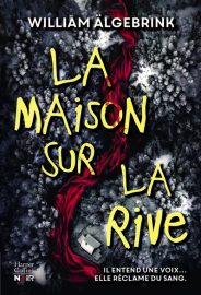 Couverture de La Maison sur la rive, de William Älgebrink