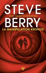 Couverture de La Manipulation Kronos, de Steve Berry & Grant Blackwood