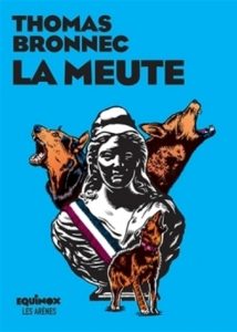 la-meute-thomas-bronnec