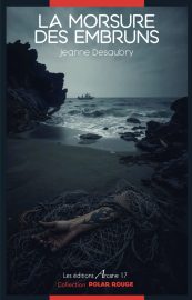 Couverture de La Morsure des embruns, de Jeanne Desaubry