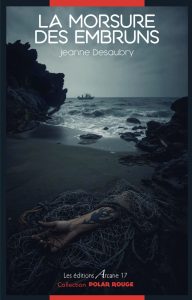 Couverture de La Morsure des embruns, de Jeanne Desaubry