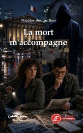 Couverture de La Mort m'accompagne, de Nicolas Bouquillon