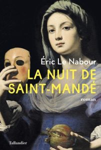 la-nuit-de-saint-mande-eric-le-nabour