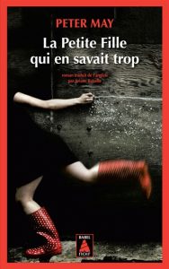 la-petite-fille-qui-en-savait-trop-peter-may
