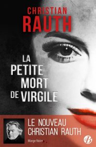 la-petite-mort-de-virgile-christian-rauth