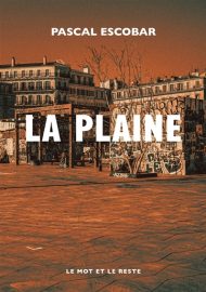 Couverture de La Plaine, de Pascal Escobar