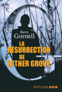la-resurrection-de-luther-grove-gf