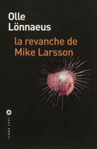 la-revanche-de-mike-larsson-gf