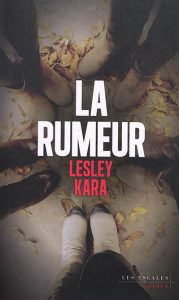 la-rumeur-lesley-kara