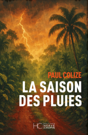 Couverture de La Saison des pluies, de Paul Colize