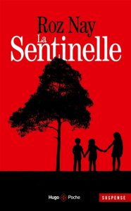 la-sentinelle-roz-nay