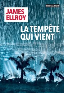 la-tepete-qui-vient-james-ellroy
