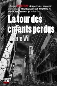 la-tour-des-enfants-perdus-pierre-willi