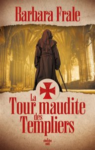 la-tour-maudite-des-templiers-barbara-frale
