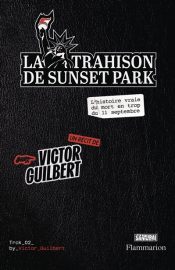 Couverture de La Trahison du Sunset Park, de Victor Guilbert