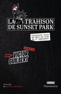 Couverture de La Trahison du Sunset Park, de Victor Guilbert