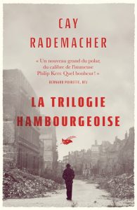 la-trilogie-hambourgeoise-cay-rademacher