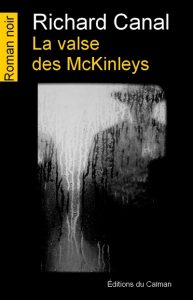 la-valse-des-mckinleys-richard-canal