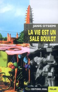 la-vie-est-un-sale-boulot