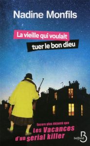 la-vieille-qui-voulait-tuer-le-bon-dieu-gf