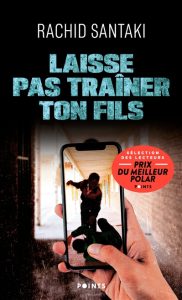 laisse-pas-trainer-ton-fils-rachid-santaki