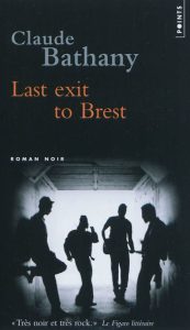 last-exit-to-brest