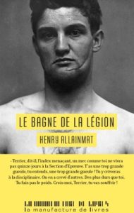 le-bagne-de-la-legion-e