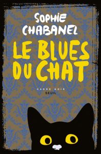le-blues-du-chat-sophie-chabanel