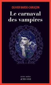 le-carnaval-des-vampires-actes-sud