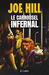 le-carrousel-infernal-joe-hill